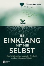 Im Einklang mit mir selbst Cover des Buches Im Einklang mit mir selbst (ISBN: 9781960004734)