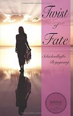 Twist of Fate: Schicksalhafte Begegnung Cover des Buches Twist of Fate: Schicksalhafte Begegnung (ISBN: 9781973257356)