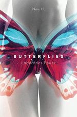 Butterflies: loderndes Feuer Cover des Buches Butterflies: loderndes Feuer (ISBN: 9781973516194)