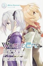 WorldEnd, Vol. 2 (WorldEnd: What Do You Do at the End of the World? Are You Busy? Will You Save Us?) Cover des Buches WorldEnd, Vol. 2 (WorldEnd: What Do You Do at the End of the World? Are You Busy? Will You Save Us?) (ISBN: 9781975326883)