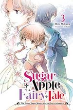 Sugar Apple Fairy Tale, Vol. 3 (light novel): The Silver Sugar Master and the Ivory Aristocrat (Sugar Apple Fairy Tale Light Novel, 3) Cover des Buches Sugar Apple Fairy Tale, Vol. 3 (light novel): The Silver Sugar Master and the Ivory Aristocrat (Sugar Apple Fairy Tale Light Novel, 3) (ISBN: 9781975350994)