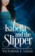 Isabella and the Slipper Cover des Buches Isabella and the Slipper (ISBN: 9781976031953)