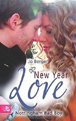 New Year Love - Nottingham Bad Boy Cover des Buches New Year Love - Nottingham Bad Boy (ISBN: 9781976808685)