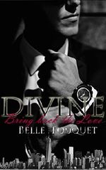 DIVINE - Bring back the Love Cover des Buches DIVINE - Bring back the Love (ISBN: 9781977998422)