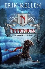 Nimmerherz - Die Flammen des Phönix Cover des Buches Nimmerherz - Die Flammen des Phönix (ISBN: 9781979337182)