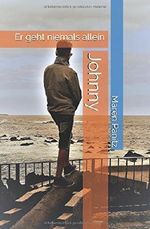 Johnny: Er geht niemals allein Cover des Buches Johnny: Er geht niemals allein (ISBN: 9781980592099)