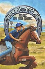 Billy Wolf and the Pine Ridge Rustlers Cover des Buches Billy Wolf and the Pine Ridge Rustlers (ISBN: 9781981013166)