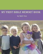 My First Bible Memory Book Cover des Buches My First Bible Memory Book (ISBN: 9781981141661)