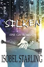 Silken Cover des Buches Silken (ISBN: 9781981463978)