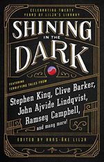 Shining in the Dark: Celebrating 20 Years of Lilja's Library Cover des Buches Shining in the Dark: Celebrating 20 Years of Lilja's Library (ISBN: 9781982132873)
