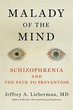 Malady of the Mind: Schizophrenia and the Path to Prevention Cover des Buches Malady of the Mind: Schizophrenia and the Path to Prevention (ISBN: 9781982136420)