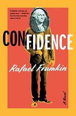 Confidence: A Novel Cover des Buches Confidence: A Novel (ISBN: 9781982189730)
