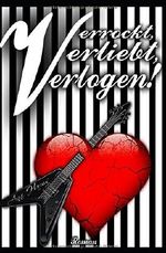 Verrockt, Verliebt, Verlogen!: (Liebeskomödie) Cover des Buches Verrockt, Verliebt, Verlogen!: (Liebeskomödie) (ISBN: 9781983035555)