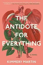 The Antidote for Everything Cover des Buches The Antidote for Everything (ISBN: 9781984802835)