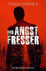 Der Angstfresser Cover des Buches Der Angstfresser (ISBN: 9781985232167)
