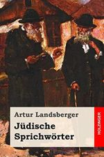 Jüdische Sprichwörter Cover des Buches Jüdische Sprichwörter (ISBN: 9781985370180)