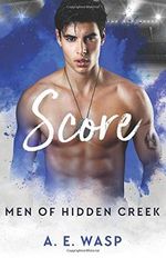 Score (Men of Hidden Creek) Cover des Buches Score (Men of Hidden Creek) (ISBN: 9781986763622)