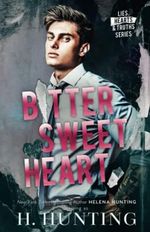 Bitter Sweet Heart Cover des Buches Bitter Sweet Heart (ISBN: 9781989185247)