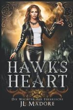 Hawk's Heart: Ein paranormaler Liebesroman (Die Wächter der Feenreiche, Band 4) Cover des Buches Hawk's Heart: Ein paranormaler Liebesroman (Die Wächter der Feenreiche, Band 4) (ISBN: 9781990853036)