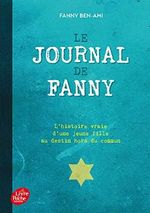 Le journal de Fanny: Suivi de Les enfants juifs au coeur de la guerre Cover des Buches Le journal de Fanny: Suivi de Les enfants juifs au coeur de la guerre (ISBN: 9782012490130)