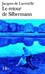 Retour de Silbermann (Folio) Cover des Buches Retour de Silbermann (Folio) (ISBN: 9782070373574)