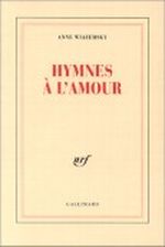 Hymnes à l'amour Cover des Buches Hymnes à l'amour (ISBN: 9782070743018)