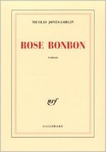 Rose bonbon Cover des Buches Rose bonbon (ISBN: 9782070766659)