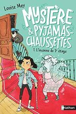 Mystère & pyjamas-chaussettes - tome 1 - L'inconnu du 5e étage Cover des Buches Mystère & pyjamas-chaussettes - tome 1 - L'inconnu du 5e étage (ISBN: 9782092595923)