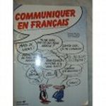 Communiquer En Francais: Textbook (French Edition) Cover des Buches Communiquer En Francais: Textbook (French Edition) (ISBN: 9782218078521)