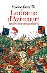 Le Drame d'Azincourt : Histoire d'une étrange défaite Cover des Buches Le Drame d'Azincourt : Histoire d'une étrange défaite (ISBN: 9782226382252)
