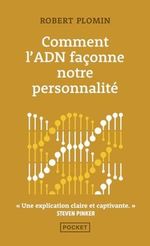 Comment l'ADN façonne notre personnalité Cover des Buches Comment l'ADN façonne notre personnalité (ISBN: 9782266337397)