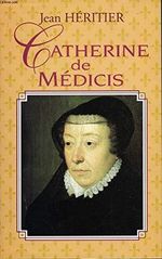 Catherine de médicis. Cover des Buches Catherine de médicis. (ISBN: 9782286002930)