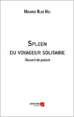 Spleen du Voyageur Solitaire Cover des Buches Spleen du Voyageur Solitaire (ISBN: 9782312036014)