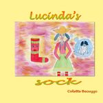 Lucinda's sock Cover des Buches Lucinda's sock (ISBN: 9782322520480)
