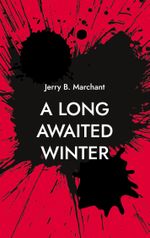 A Long Awaited Winter Cover des Buches A Long Awaited Winter (ISBN: 9782322570072)