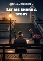 Let me share a story Cover des Buches Let me share a story (ISBN: 9782322615049)