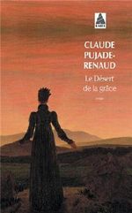 Le désert de la grâce Cover des Buches Le désert de la grâce (ISBN: 9782330026479)
