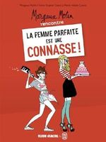 Margaux Motin rencontre la femme parfaite est une connasse Cover des Buches Margaux Motin rencontre la femme parfaite est une connasse (ISBN: 9782352073895)