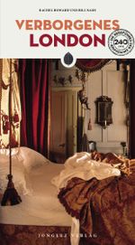 Verborgenes London Cover des Buches Verborgenes London (ISBN: 9782361954529)
