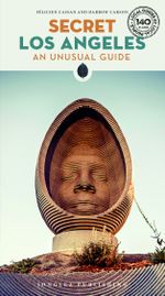Secret Los Angeles Cover des Buches Secret Los Angeles (ISBN: 9782361956738)