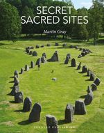 Secret Sacred Sites Cover des Buches Secret Sacred Sites (ISBN: 9782361956844)