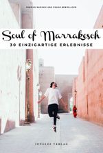 Soul of Marrakesch Cover des Buches Soul of Marrakesch (ISBN: 9782361957230)