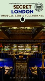 Secret London - unusual Bars and restaurants Cover des Buches Secret London - unusual Bars and restaurants (ISBN: 9782361958237)