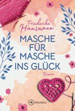 Masche für Masche ins Glück Cover des Buches Masche für Masche ins Glück (ISBN: 9782496711448)