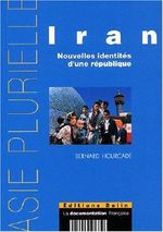 Iran. : Nouvelles identités d'une république Cover des Buches Iran. : Nouvelles identités d'une république (ISBN: 9782701134208)