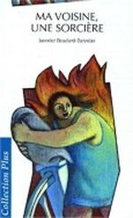 Ma voisine, une sorcière Cover des Buches Ma voisine, une sorcière (ISBN: 9782713016363)