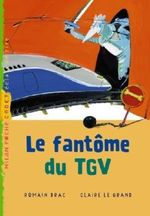 Le fantôme du TGV Cover des Buches Le fantôme du TGV (ISBN: 9782745928214)