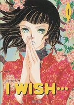 I wish..., Tome 1 : Cover des Buches I wish..., Tome 1 : (ISBN: 9782752200525)