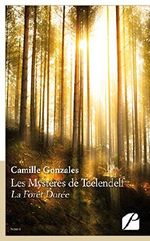 Les Mystères de Teelendelf: Tome I - La Forêt Dorée Cover des Buches Les Mystères de Teelendelf: Tome I - La Forêt Dorée (ISBN: 9782754728041)