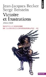 Victoire et Frustrations (1914-1929) Cover des Buches Victoire et Frustrations (1914-1929) (ISBN: 9782757839492)